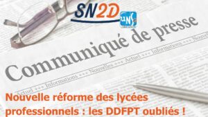 Voie professionnelle : des mesures intéressantes qui oublient les DDFPT !