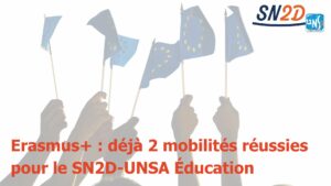 Erasmus+ : déjà 2 mobilités réussies pour le SN2D-UNSA Éducation