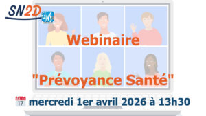Sécurisez votre avenir avec notre webinaire "Prévoyance Santé"